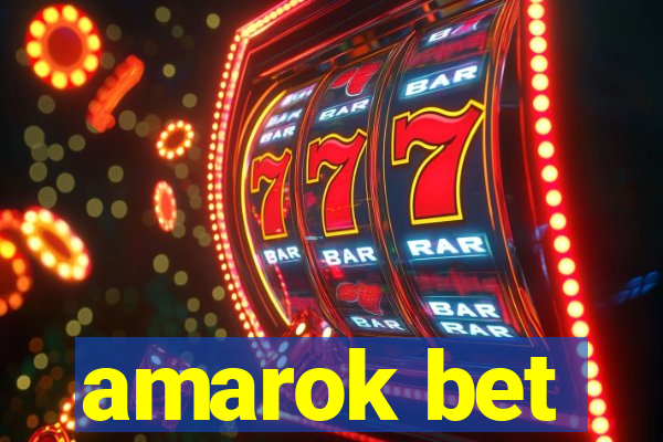 amarok bet